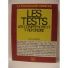 Les tests les comprendre et y répondre