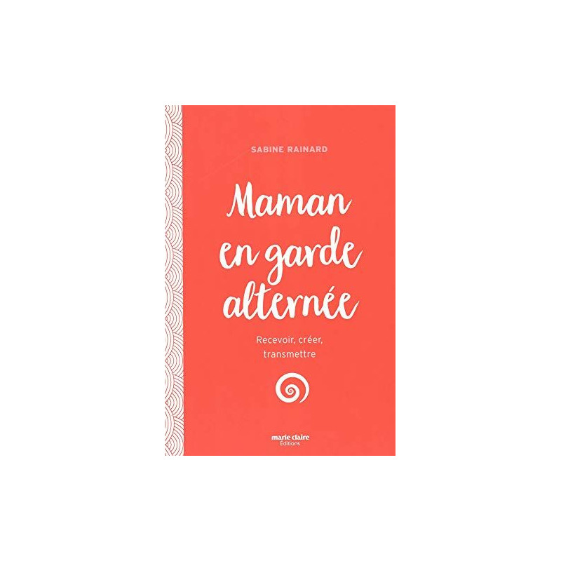 Maman en garde alternée