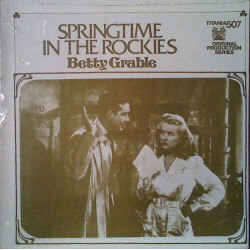 Springtime In The Rockies / Sweet Rosie O'Grady