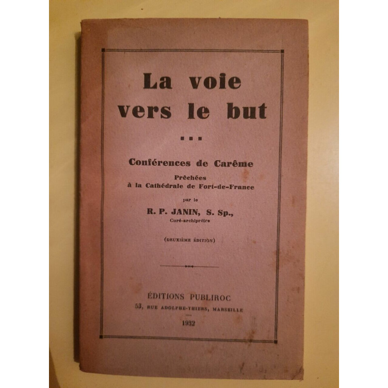 r p Janin La Voie vers le But