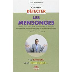 Comment détecter les mensonges