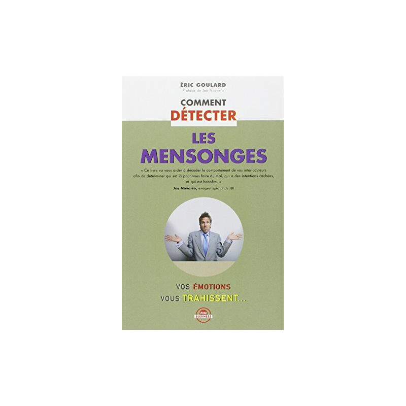 Comment détecter les mensonges