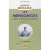 Comment détecter les mensonges