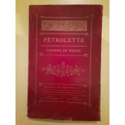 Gaspard de Weede - Pétrolette