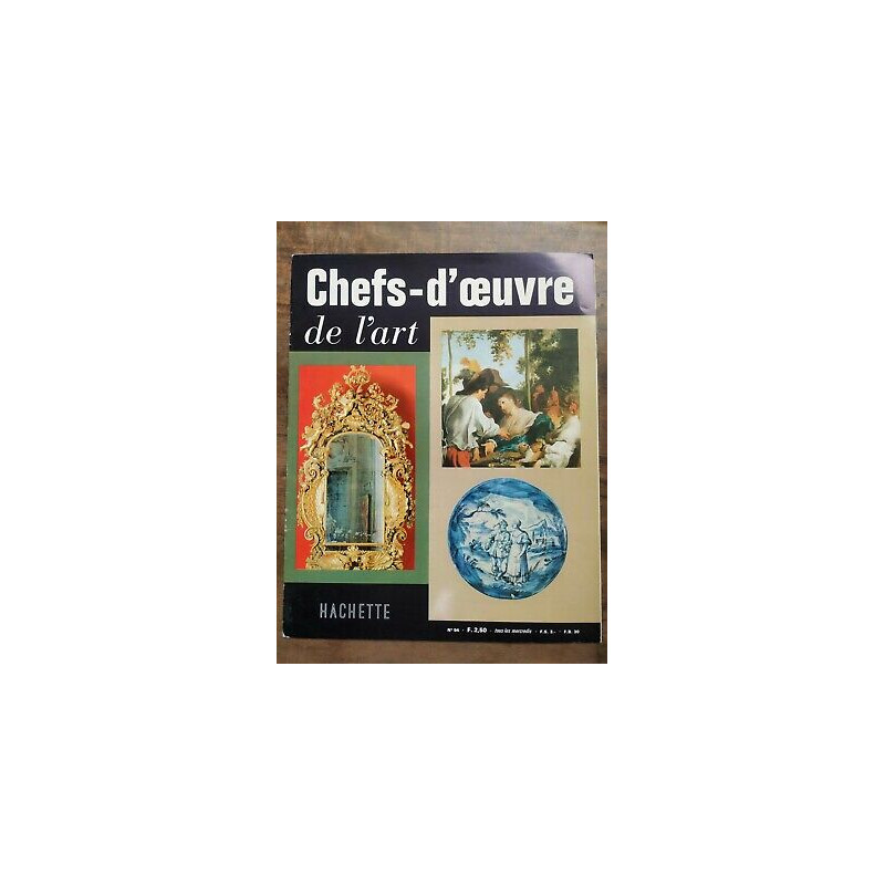 chefs d'œuvre de l'Art Nº 94 hachette 1963