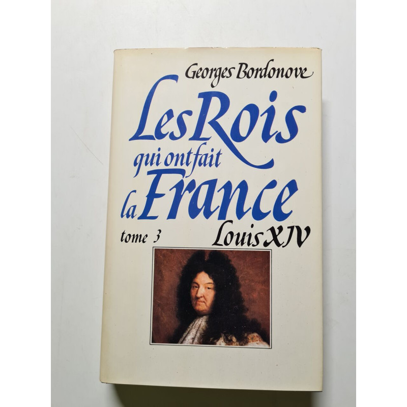 Les Rois qui ont fait la France