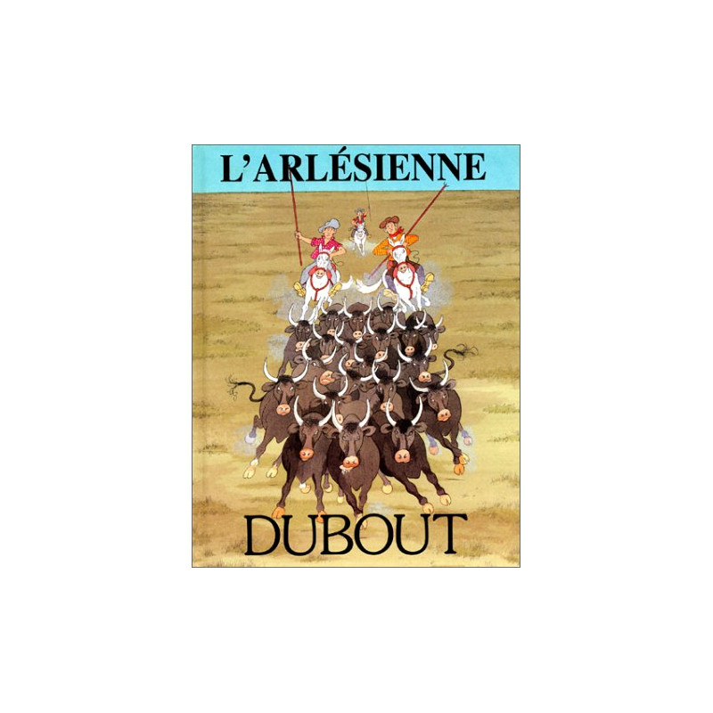 L'Arlésienne L'Arlésienne