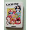 Blanche-Neige: Et autres conte