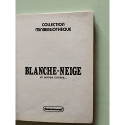 Blanche-Neige: Et autres conte