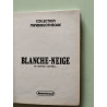 Blanche-Neige: Et autres conte