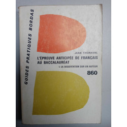 L'épreuve anticipée de français au baccalauréat 1 Guides Pratiques