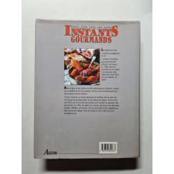 Instants gourmands : Menus pour tous les jours