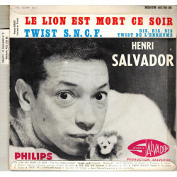 Le Lion Est Mort Ce Soir / Twist S.N.C.F