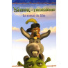 Shrek le Troisième : Le roman du film Shrek le Troisième : Le roman du film