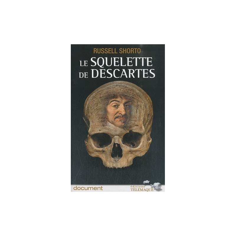 Le squelette de Descartes