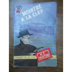 h c huston Meurtre à la clef Collection un mystère n159