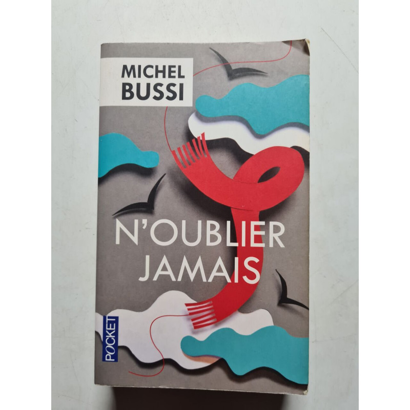 N'oublier jamais