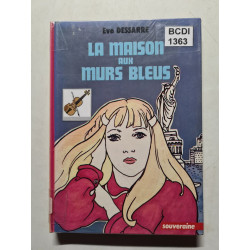 La maison aux murs bleus