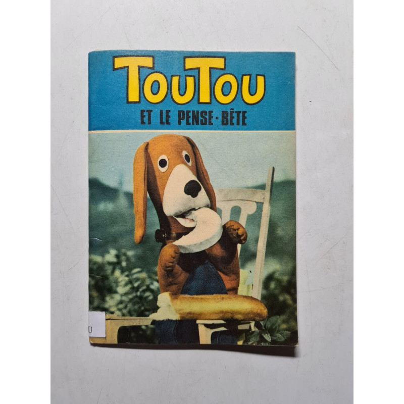 Toutou et le Pense-Bête