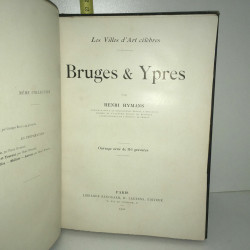 BRUGES ET YPRES Les villes d'art célèbres