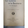 Le Laiterie et la Beurrerie la fromagerie