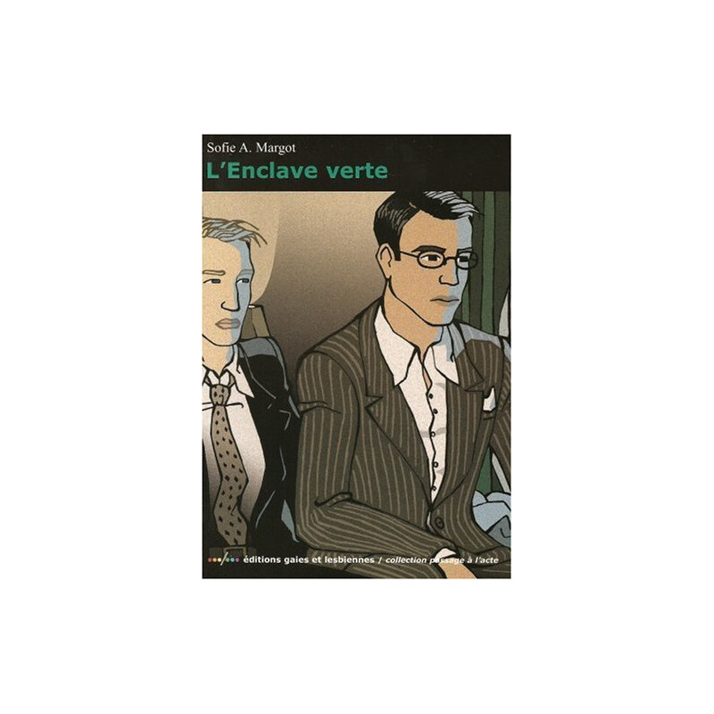 L'Enclave verte