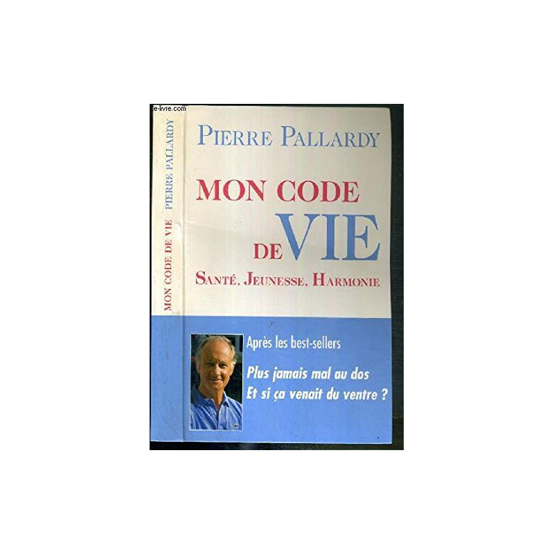 Mon code de vie : Santé jeunesse harmonie