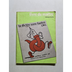 La dictée sans fautes CM1