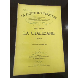 La petite Illustration N° 45. La Chalézane