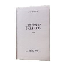 Les Noces Barbares