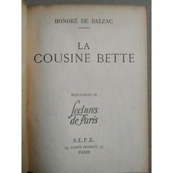Honoré de Balzac La Cousine Bette Lectures de paris