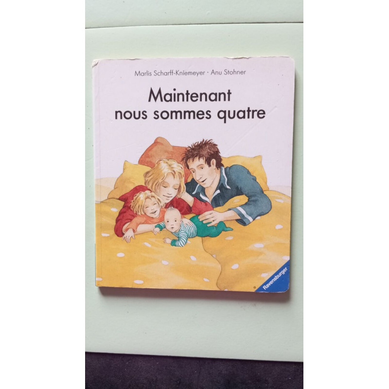 Maintenant nous sommes quatre (Livre Tout Cart)