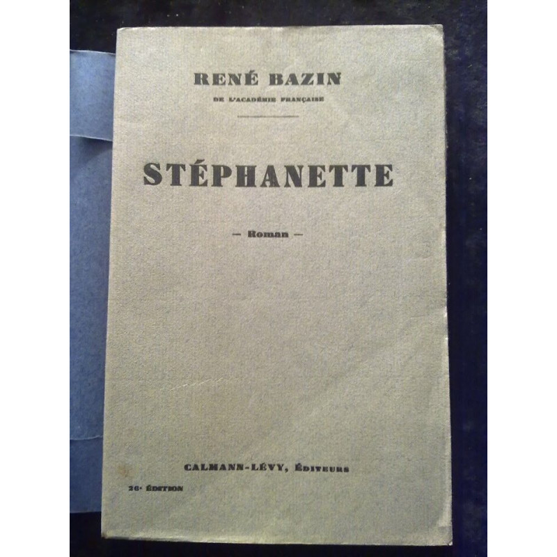René bazin stéphanette calmann