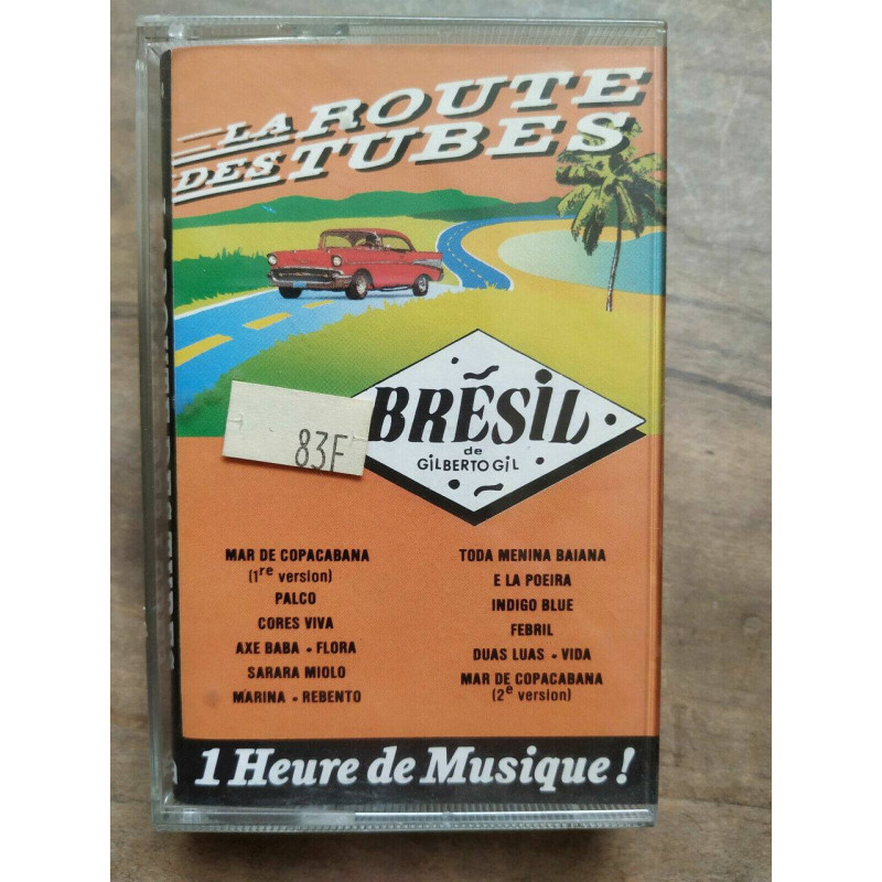 La route des tubes Brésil Cassette Audio-K7 NEUVE