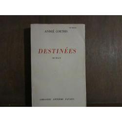 André corthis DESTINEE