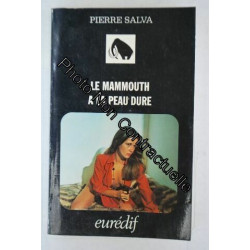 Le Mammouth a la peau dure (Collection Atmosphère)