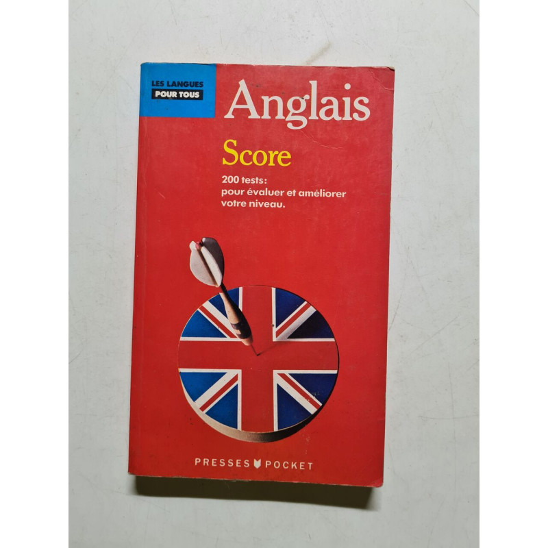 Score Anglais. Testez Votre Niveau D'Anglais