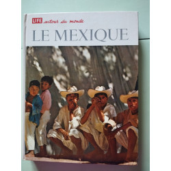 Life autour du monde Le mexique