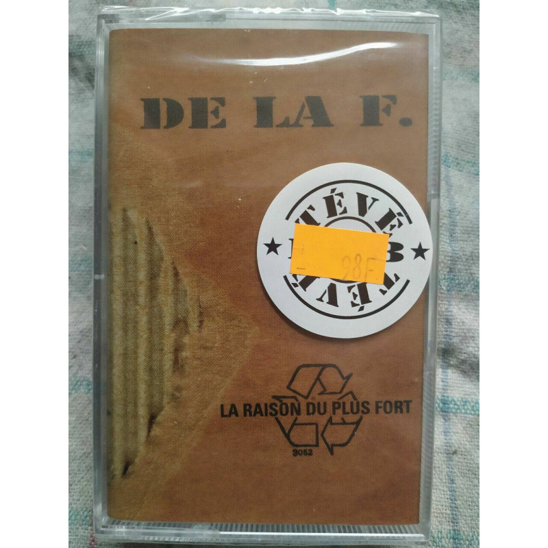 De la F. la raison du plus fort Cassette Audio-K7 NEUVE SOUS BLISTER