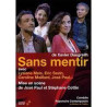 Sans mentir