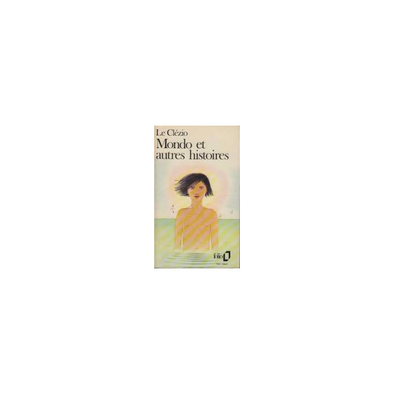 Mondo. Et Autres Histoires