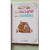 La cuisine des contes