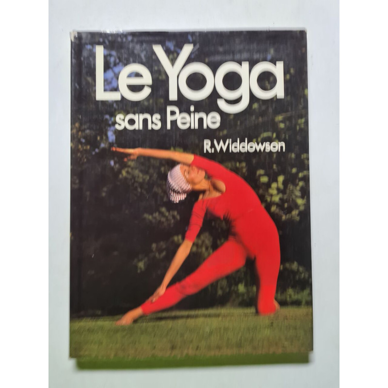 Le Yoga sans Peine