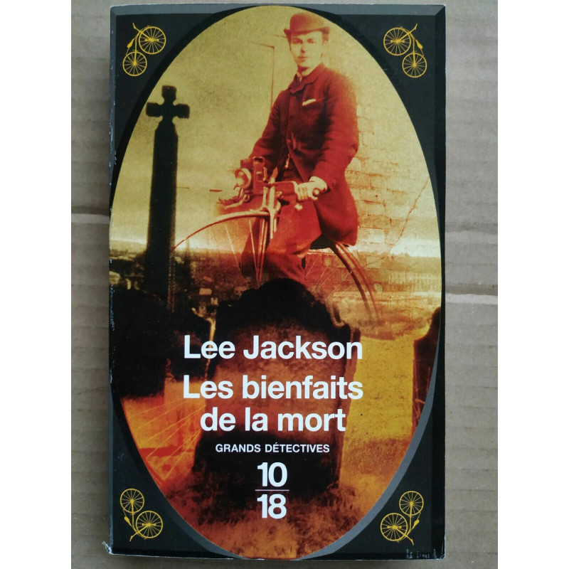Lee jackson Les bienfaits de la mort