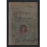 LE FABLIER CLASSIQUE m Favergeat 150 fables