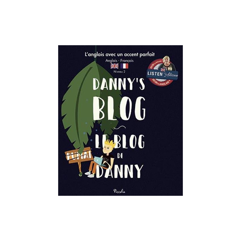 Le blog de Danny / Danny's Blog