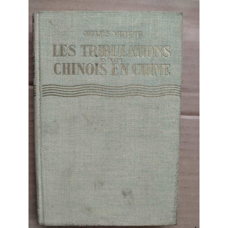 - Les tribulations d'un chinois en Chine Hachette