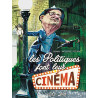 Les Politiques font leur cinéma Les Politiques font leur cinéma