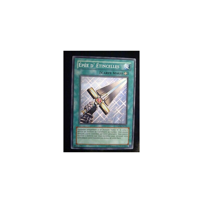 Épée dÉtincelles ANPR-FR059 Yu-Gi-Oh