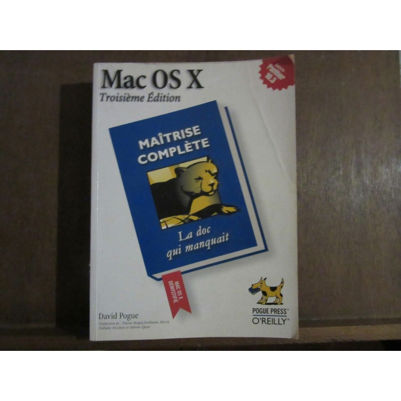 Mac OS X panther Maîtrese complète 3e